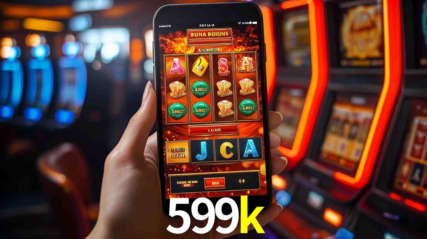 599k,599k BET